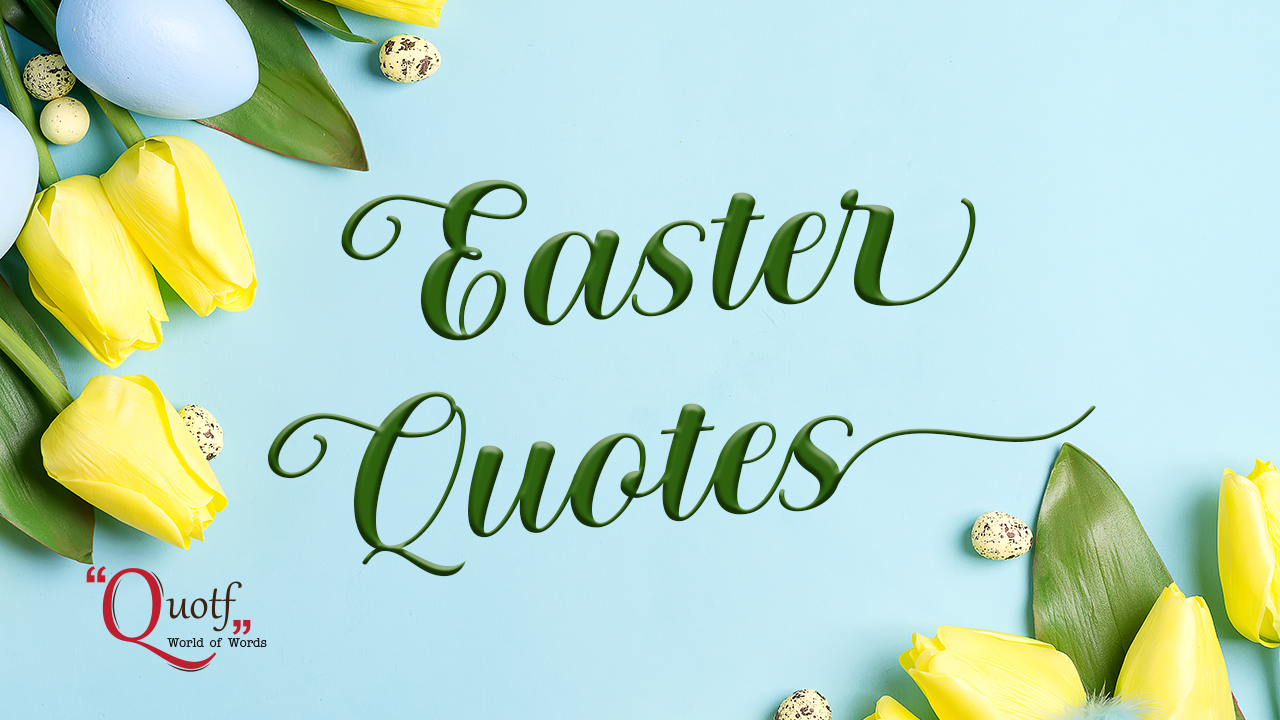 Easter Quotes